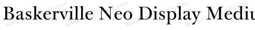 Baskerville Neo Display Medium字体转换